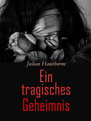 cover image of Ein tragisches Geheimnis